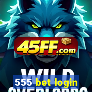 555 bet login